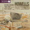 Herbert Howells: Partsongs