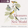 Treasures from the New World, Vol. 4: Brazilian Piano Quartets