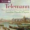 Telemann: Paris Quartets, Vol. 2: Nouveaux Quatuors